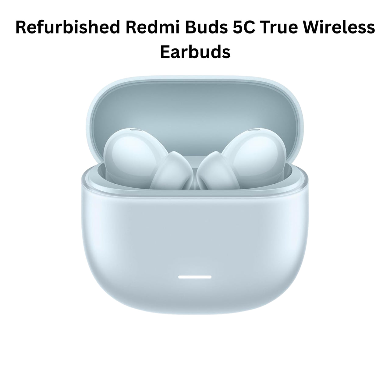 Refurbished Redmi Buds 5C True Wireless Earbuds in a white case on a white background
